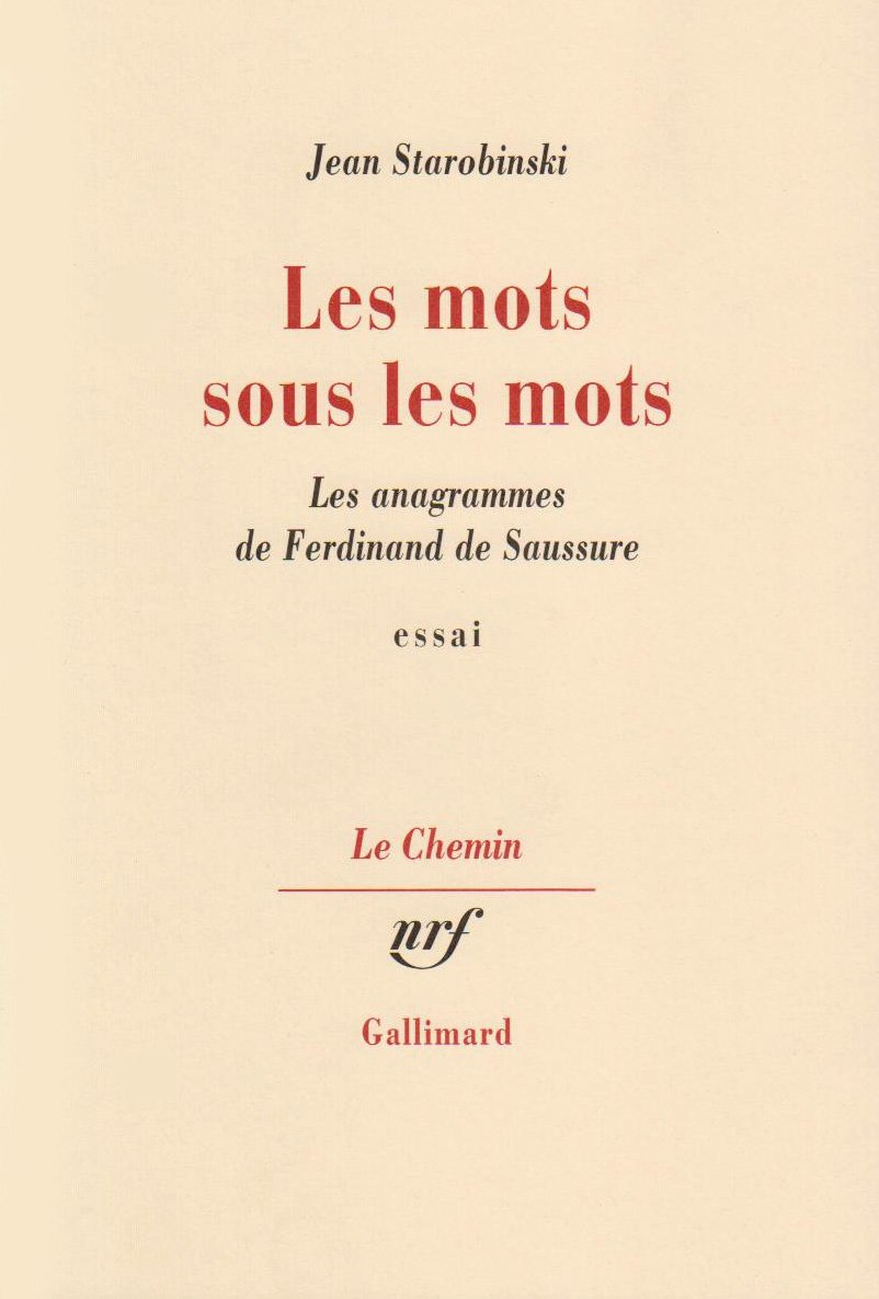 Cahiers Ferdinand de Saussure, n° 74, 2021 : Starobinski et Saussure