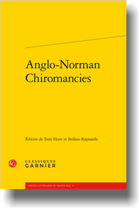 Anglo-Norman Chiromancies, Tony Hunt et Stefano Rapisarda (éd.)