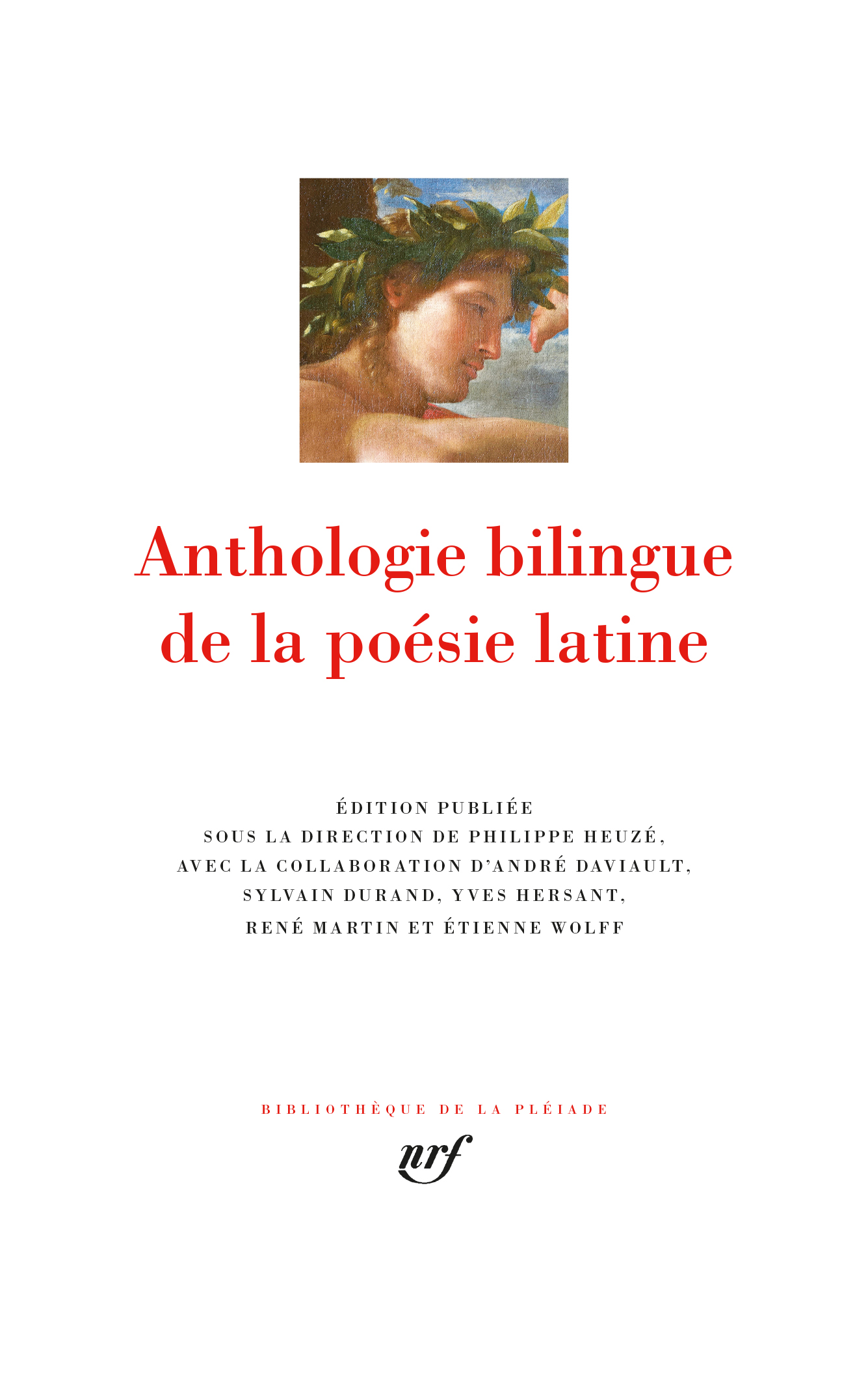 Anthologie bilingue de la poésie latine (Bibl. de la Pléiade)