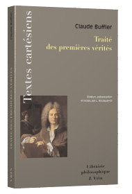 C. Buffier, Traité des premières vérités (éd. 1724 et 1732)
