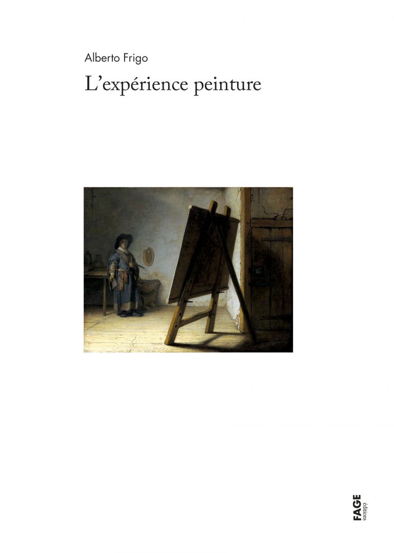 A. Frigo, L'expérience peinture