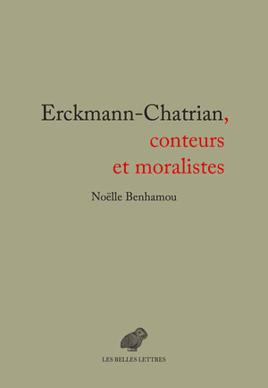 N. Benhamou, Erckmann-Chatrian, conteurs et moralistes