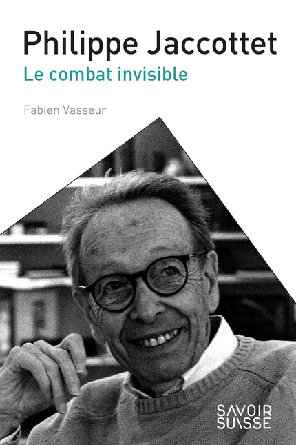 F. Vasseur, Philippe Jaccottet. Le combat invisible