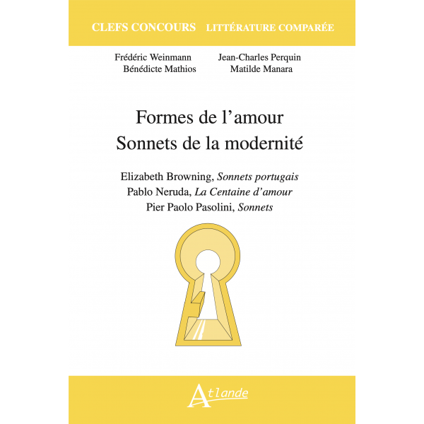 F. Weinmann, M. Manara, B. Mathios, J.-Ch. Perquin, Formes de l'amour. Sonnets de la modernité