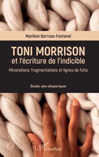 M. Barroso-Fontanel, Toni Morrison et l'écriture de l'indicible