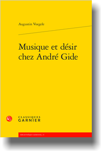 A. Voegele, Musique et désir chez André Gide