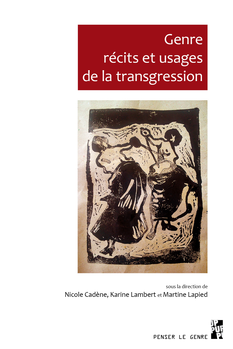 N. Cadène, K. Lambert, M. Lapied (dir.), Genre, récits et usage de la transgression