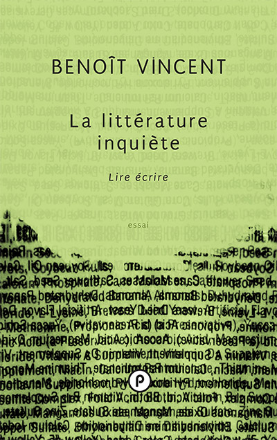 B. Vincent, La littérature inquiète. Lire écrire