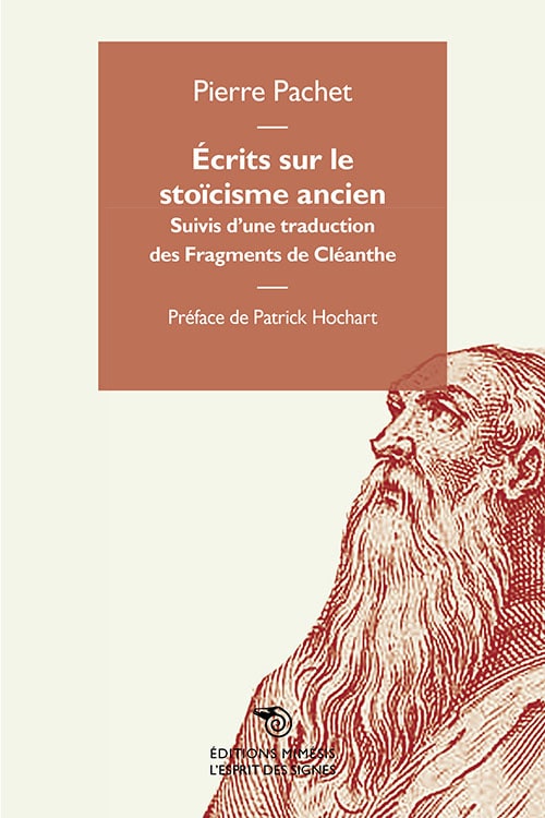 P. Pachet, Écrits sur le stoïcisme ancien, suivis d’une traduction des Fragments de Cléanthe