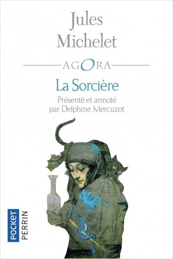 Michelet, La Sorcière