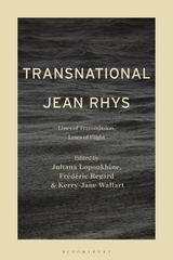 J. Lopoukhine, F. Regard, K.-J. Wallart, Transnational Jean Rhys