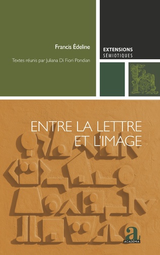F. Edeline, Entre la lettre et l'image