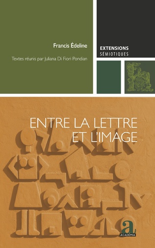 F. Edeline, Entre la lettre et l'image