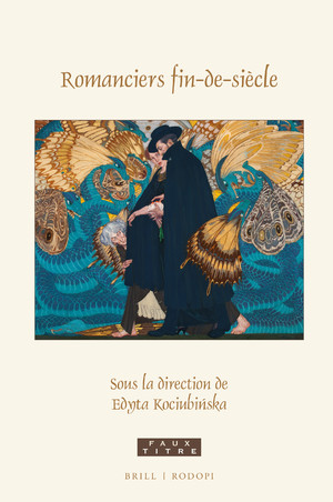 E. Kociubińska (dir.), Romanciers fin-de-siècle