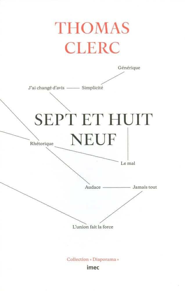 Th. Clerc, Sept et huit neuf