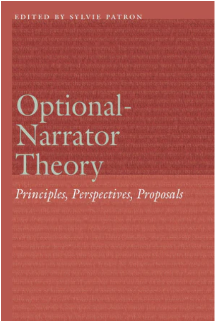 S. Patron (dir.), Optional-Narrator Theory. Principles, Perspectives, Proposals