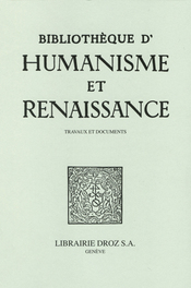 Bibliothèque d'Humanisme et de Renaissance, LXXXII-III 