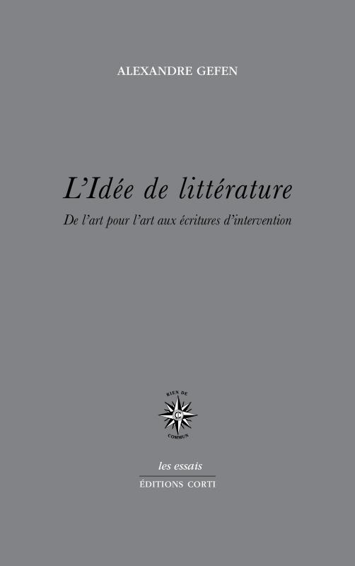 Rencontre avec Alexandre Gefen autour de son essai L'Idée de littérature (séminaire Questions théoriques, en visio-conférence)