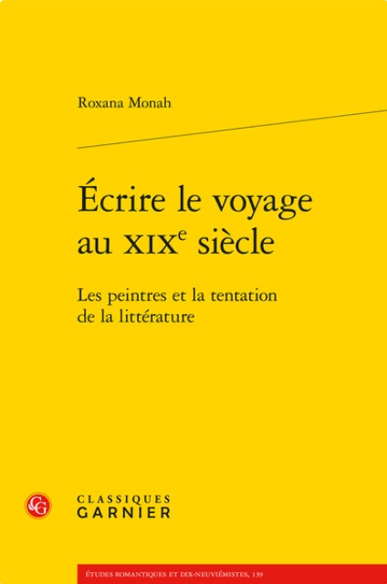 Chronique d’un voyage entre plume et pinceau au xixe siècle